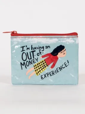 BlueQ - I'm having an Out Of Money Exprience- Coin Purse