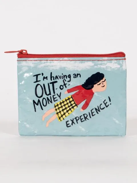 BlueQ - I'm having an Out Of Money Exprience- Coin Purse